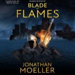 Blade of Flames, Jonathan Moeller