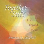 Together Still, Linda Hill