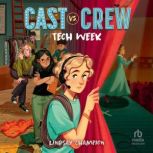 Tech Week, Lindsay Champion