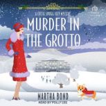 Murder in the Grotto, Martha Bond