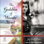 The Goddess of Weaver Street, Joy Ross Davis