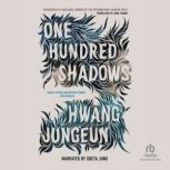 One Hundred Shadows, Jung Yewon