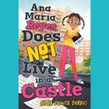 Ana Maria Reyes Does Not Live in a Ca..., Hilda Eunice Burgos