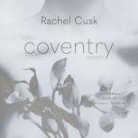 Coventry Essays, Rachel Cusk