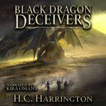 Black Dragon Deceivers, H.C. Harrington