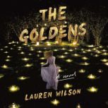 The Goldens, Lauren Wilson