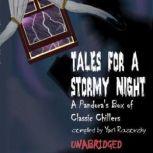 Tales for a Stormy Night, Various Authors