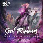 Soul Riders The Legend Awakens, Helena Dahlgren