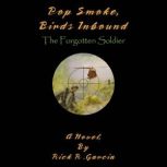 Pop Smoke, Birds Inbound, Rick R. Garcia