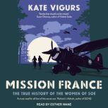 Mission France, Kate Vigurs