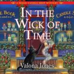 In the Wick of Time, Valona Jones