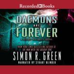 Daemons are Forever, Simon R. Green