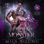 Their Pretty Little Monster, Mila Young