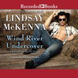 Wind River Undercover, Lindsay McKenna