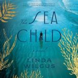 The Sea Child, Linda Wilgus