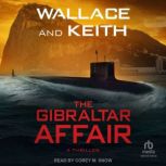 The Gibraltar Affair, George Wallace