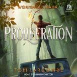 Proliferation, Tom Larcombe