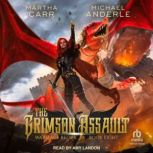 The Crimson Assault, Michael Anderle