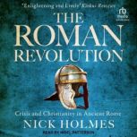 The Roman Revolution, Nick Holmes