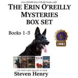 The Erin OReilly Mysteries Box Set ..., Steven Henry