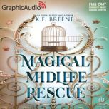 Magical Midlife Rescue Dramatized Ad..., K.F. Breene