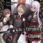 The Misdeeds of an Extremely Arrogant..., Yukiha Kuroyuki