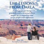 Life Lessons from Darla, Mary Salz