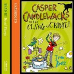 Casper Candlewacks in the Claws of Cr..., Ivan Brett