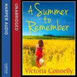 A Summer to Remember, Victoria Connelly