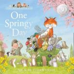 One Springy Day, Nick Butterworth