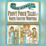 Tomie dePaola's Front Porch Tales and North Country Whoppers, Tomie dePaola