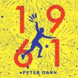 1961, Peter Dann