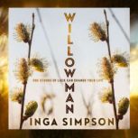 Willowman, Inga Simpson
