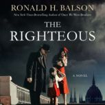 The Righteous, Ronald H. Balson