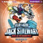 Secret Agent Jack Stalwart: Book 8: Peril at the Grand Prix: Italy, Elizabeth Singer Hunt
