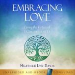 Embracing Love, Heather Lynn Davis