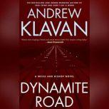 Dynamite Road, Andrew Klavan