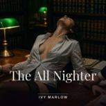 The All Nighter, Ivy Marlow