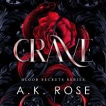 Crave, A. K. Rose