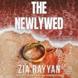 The Newlywed, Zia Rayyan
