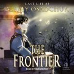 The Frontier, Alexey Osadchuk