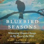 Bluebird Seasons, Mary Taylor Young