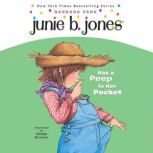 Junie B. Jones Has a Peep in her Pocket Junie B. Jones #15, Barbara Park