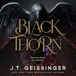 Blackthorn, J.T. Geissinger