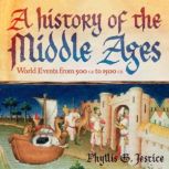 A History of the Middle Ages, Phyllis G. Jestice