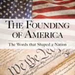 The Founding of America, Alexander Hamilton