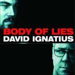Body of Lies 2008, David Ignatius
