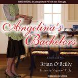 Angelinas Bachelors, Brian OReilly