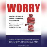 Worry, MD Hallowell