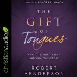 The Gift of Tongues, Robert Henderson